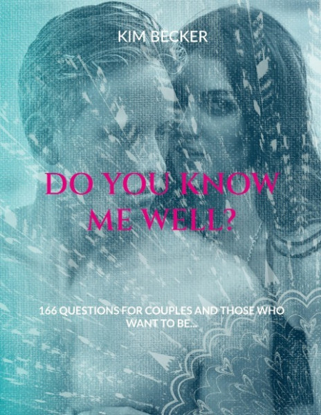 Do you know me well?