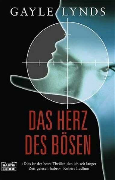 Das Herz des Bösen (Allgemeine Reihe. Bastei Lübbe Taschenbücher)