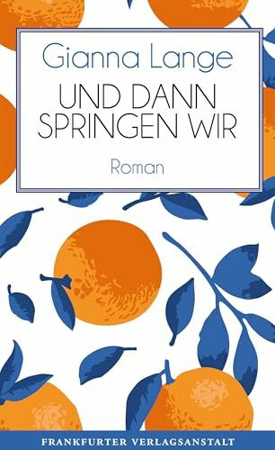 Und dann springen wir (Debütromane in der FVA)