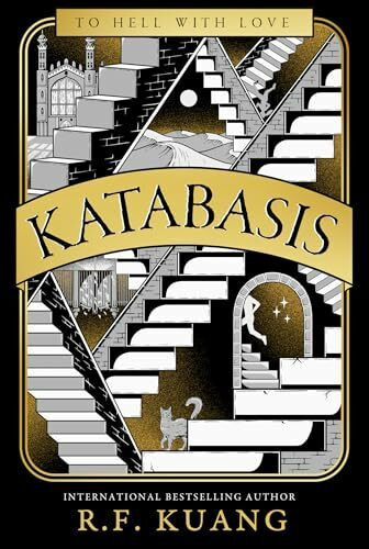 Katabasis: 2025’s INSTANT No.1 SUNDAY TIMES best-seller from the author of YELLOWFACE