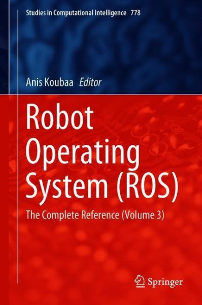 Robot Operating System (ROS)