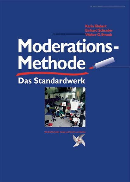 Moderationsmethode: Das Standardwerk