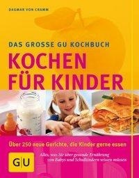 Das große GU-Kochbuch Kochen für Kinder