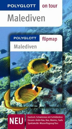 Malediven - Buch mit flipmap: Polyglott on tour Reiseführer