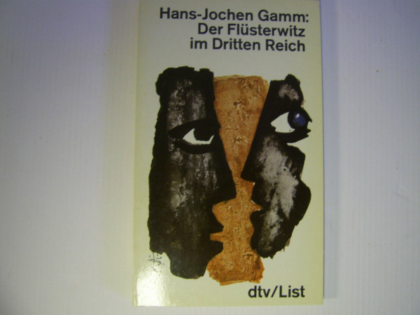 Der Flüsterwitz im Dritten Reich.