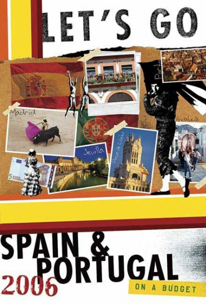 Let's Go 2006 Spain & Portugal (LET'S GO SPAIN AND PORTUGAL)