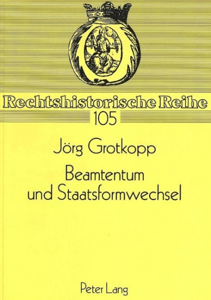 Beamtentum und Staatsformwechsel