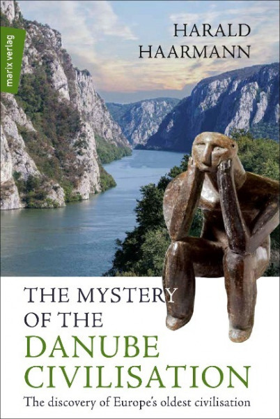 The Mystery of the Danube Civilisation