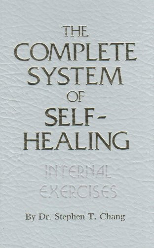 The Complete System of Self-Healing: Internal Exercises