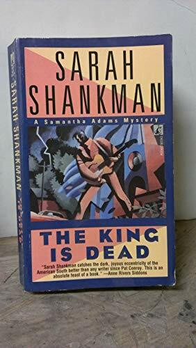 The King is Dead (A Samantha Adams Mystery)