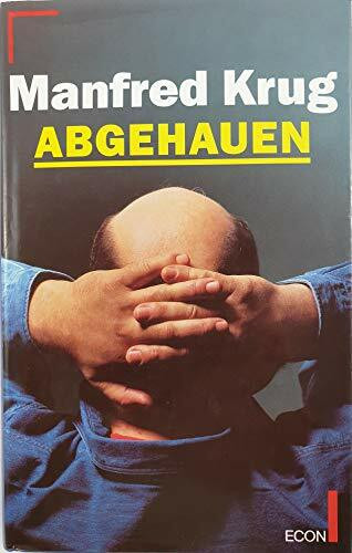 Abgehauen: Ein Mitschnitt und ein Tagebuch