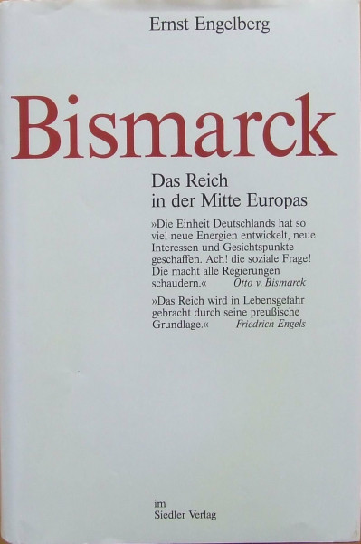 Bismarck. Das Reich in der Mitte Europas