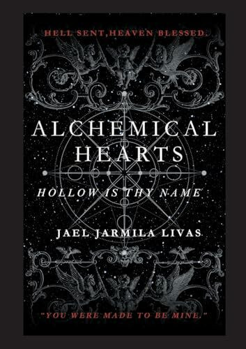 Alchemical Hearts: Hollow is Thy Name