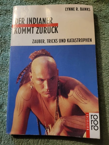 Der Indianer kommt zurück: Zauber, Tricks und Katastrophen