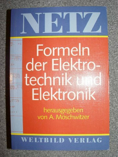 Formeln der Elektrotechnik und Elektronik