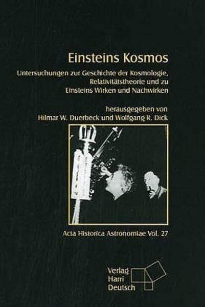 Einsteins Kosmos (Acta Historica Astronomiae)