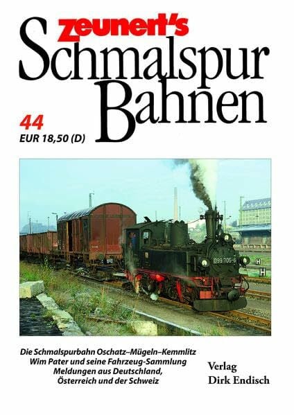 Zeunert´s Schmalspurbahnen: Band 44