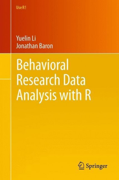 Behavioral Research Data Analysis with R