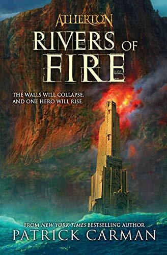 Rivers of Fire (Atherton, 2, Band 2) Rivers of Fire (Atherton, 2, Band 2)
