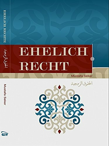 Die Rechte der Ehepartner im Islam