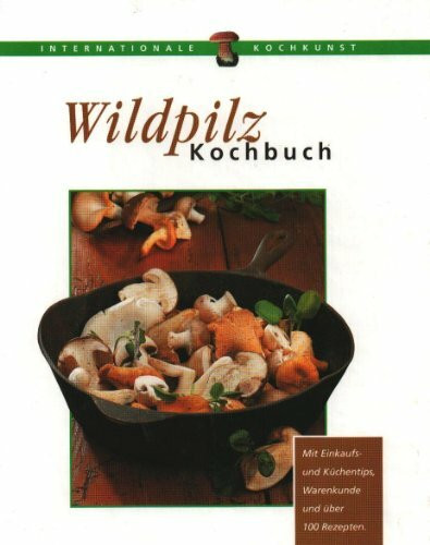 Wildpilz Kochbuch