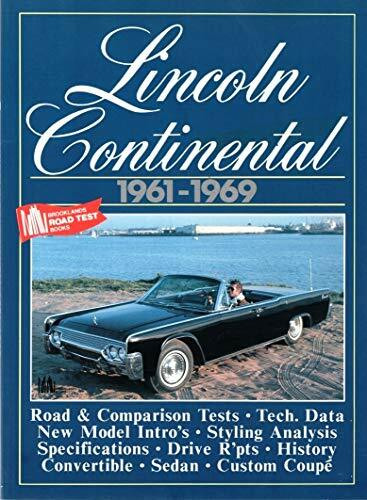 Lincoln Continental, 1961-69 (Brooklands Books Road Tests Series)