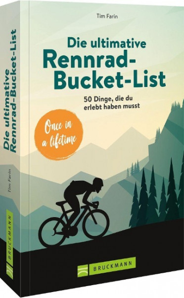 Die ultimative Rennrad-Bucket-List