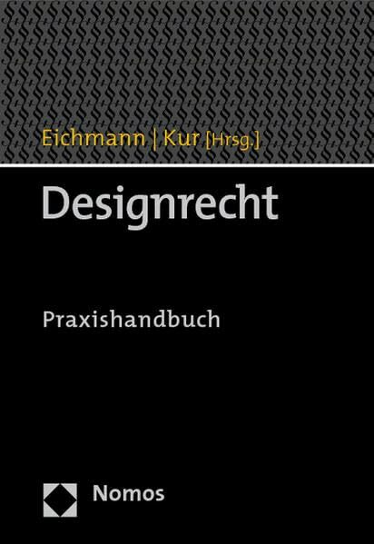 Designrecht: Praxishandbuch Designrecht: Praxishandbuch