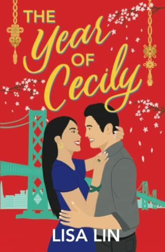 The Year of Cecily (From Sunset Park, With Love, Band 1)