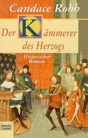 Der Kämmerer des Herzogs (Allgemeine Reihe. Bastei Lübbe Taschenbücher)