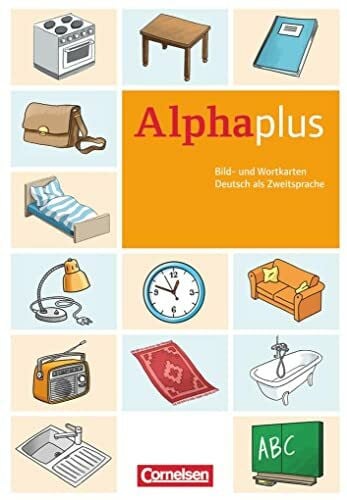 Alpha plus - Deutsch als Zweitsprache - Basiskurs - Ausgabe 2011/12 - A1: Bild- und Wortkarten - Kartensammlung