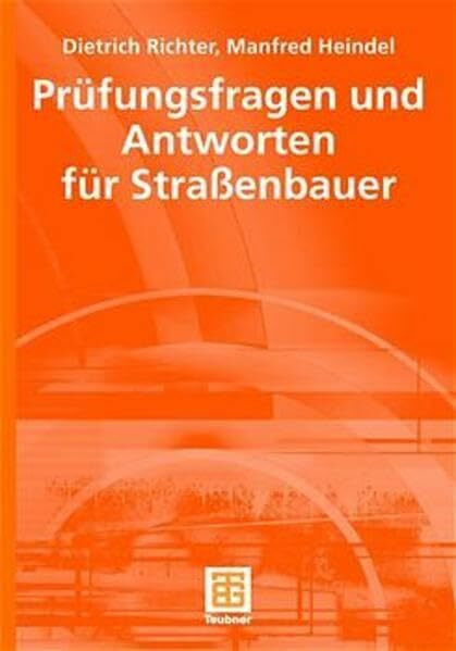 Prüfungsfragen und Antworten für Straßenbauer