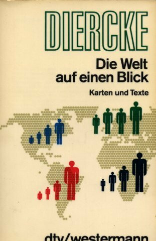 DIERCKE - Die Welt auf einen Blick: Karten und Texte (dtv Nachschlagewerke)