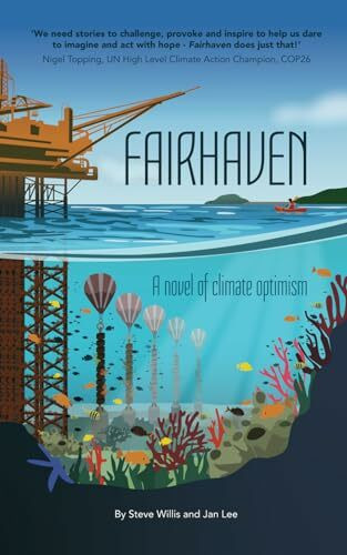 Fairhaven: A novel of climate optimism