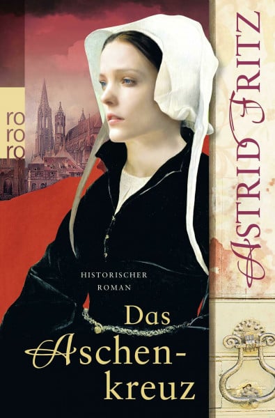 Das Aschenkreuz: Historischer Kriminalroman (Ein Fall für Serafina, Band 1)
