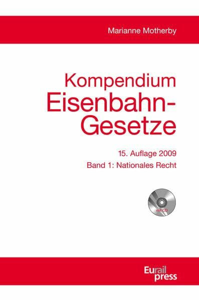 Kompendium Eisenbahn-Gesetze: 2 Bände