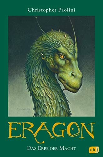 Eragon – Das Erbe der Macht: Der vierte Band der Weltbestseller-High-Fantasy-Saga