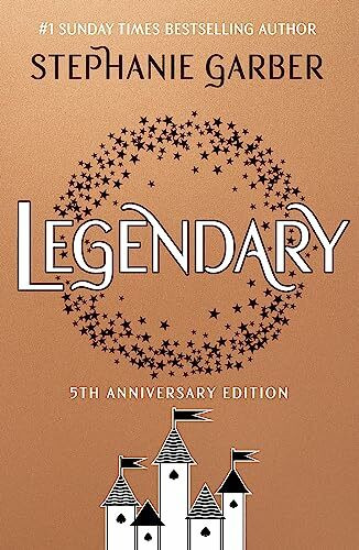 Legendary: 5th Anniversary Edition with a stunning foiled jacket (Caraval)