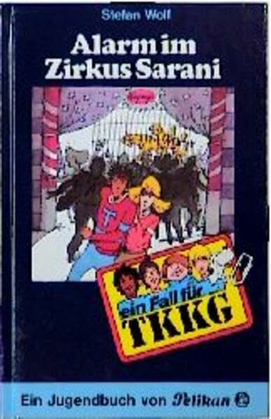 Ein Fall für TKKG, Bd.10, Alarm im Zirkus Sarani