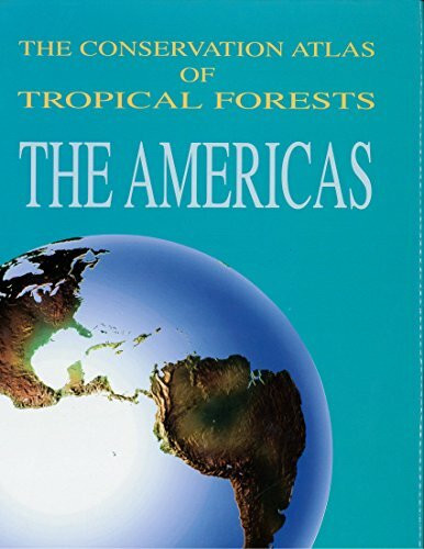 The Conservation Atlas of Tropical Forests: The Americas