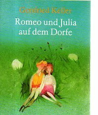 Romeo und Julia auf dem Dorfe