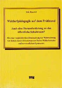 Waldorfpädagogik auf dem Prüfstand