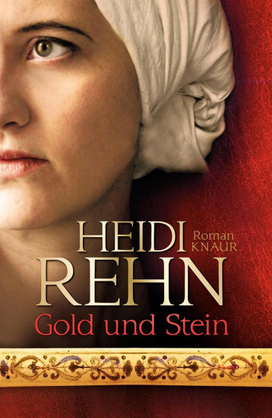 Gold und Stein: Roman