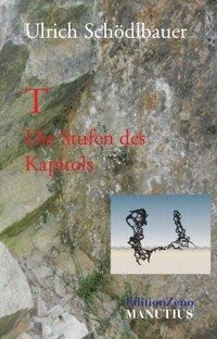 T - Die Stufen des Kapitols