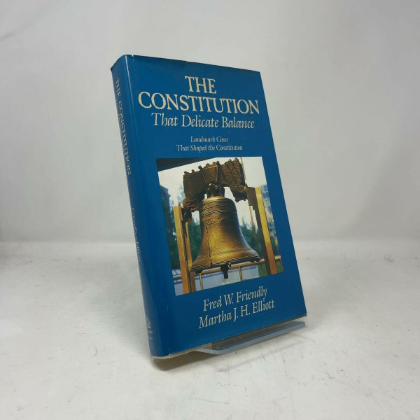 The Constitution That Delicate Balance