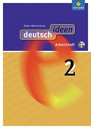 deutsch ideen SI - Ausgabe 2010 Baden-Württemberg: Arbeitsheft 2 (mit CD-ROM)