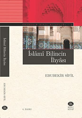 İslami Bilincin İhyası