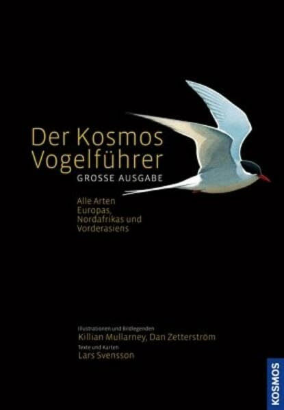 Der Kosmos-Vogelführer Große Ausgabe
