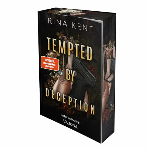 Tempted by Deception: Die BookTok-Sensation von Rina Kent endlich auf Deutsch