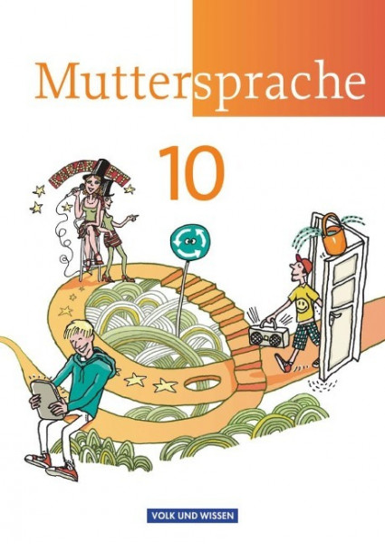 Muttersprache 10. Schuljahr Schülerbuch Östliche Bundesländer und Berlin